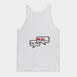 Gift For My Love of birthday Tank Top